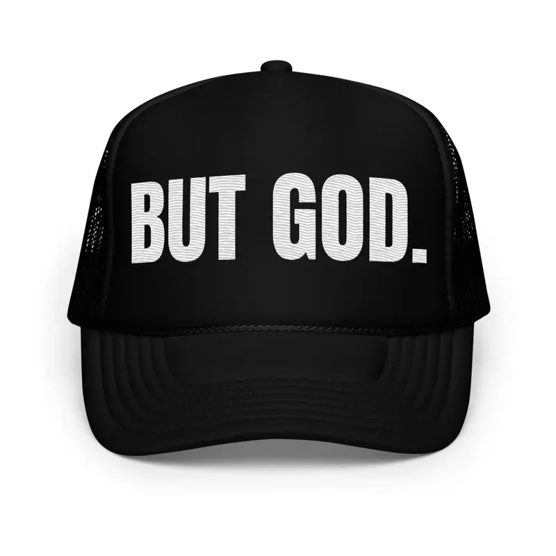 But God Trucker Hat