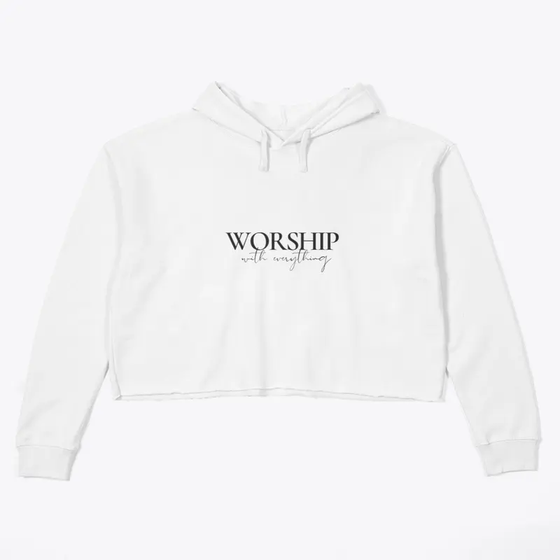 Worship With Everything