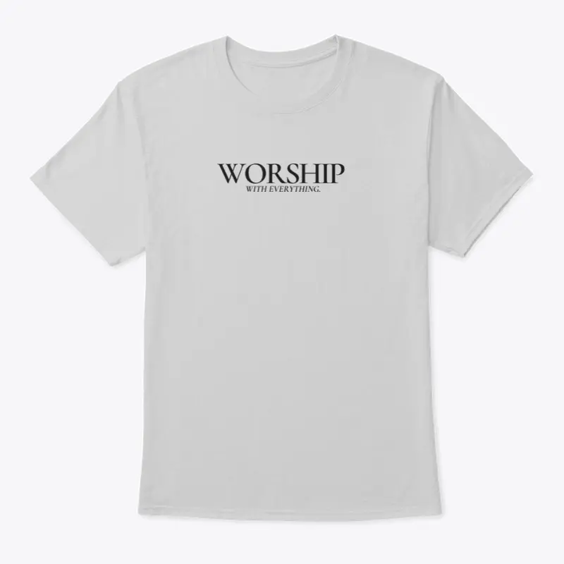 Worship With Everything 